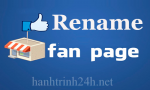 Dịch vụ đổi tên Fanpage nhanh